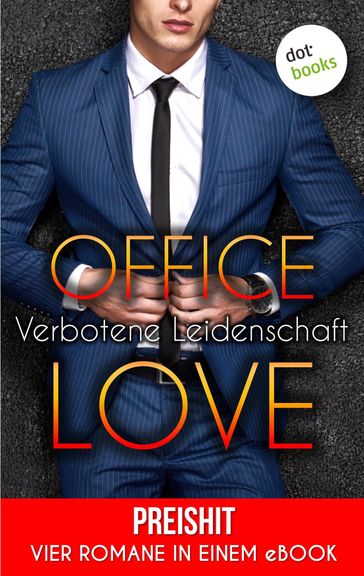 Office Love - Verbotene Leidenschaft - Lola Lindberg