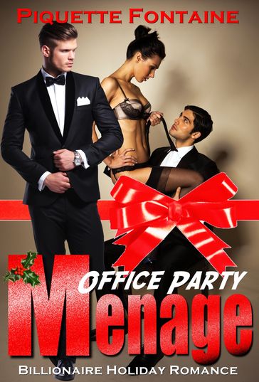 Office Party Menage - Piquette Fontaine