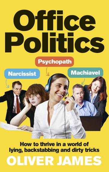 Office Politics - James Oliver