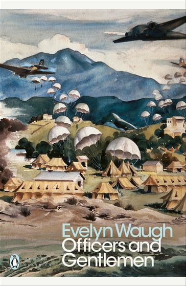 Officers and Gentlemen - Evelyn Waugh