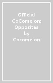 Official CoComelon: Opposites