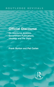 Official Discourse (Routledge Revivals)