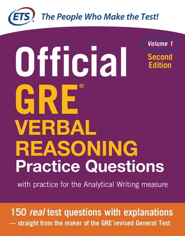 Official GRE Verbal Reasoning Practice Questions, Second Edition - Educational Testing Service