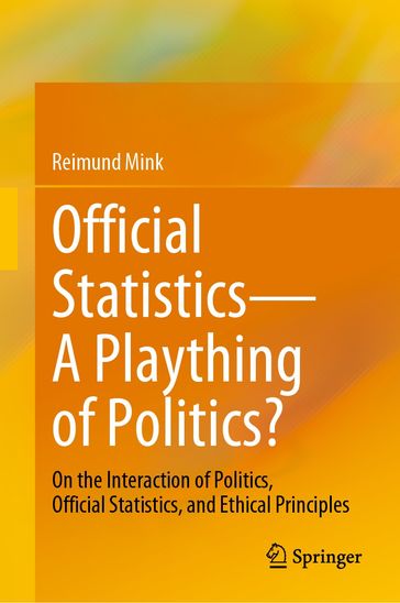 Official StatisticsA Plaything of Politics? - Reimund Mink