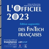 L Officiel 2023 des Fintech françaises - Édition augmentée