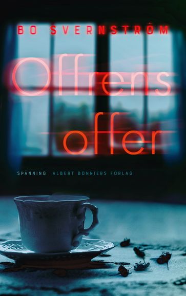 Offrens offer - Bo Svernstrom