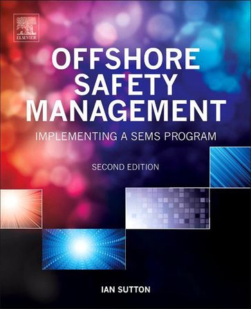 Offshore Safety Management - Ian Sutton