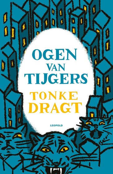 Ogen van tijgers - Tonke Dragt