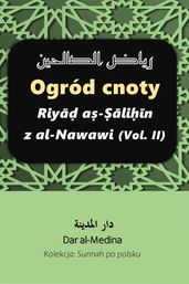 Ogród cnoty Riy a-lin z al-Nawawi (Vol. II)