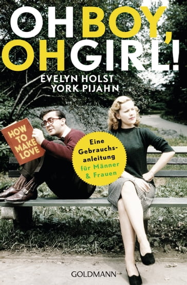 Oh Boy, oh Girl! - Evelyn Holst - York Pijahn