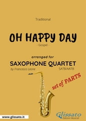 Oh Happy Day - Saxophone Quartet set of PARTS