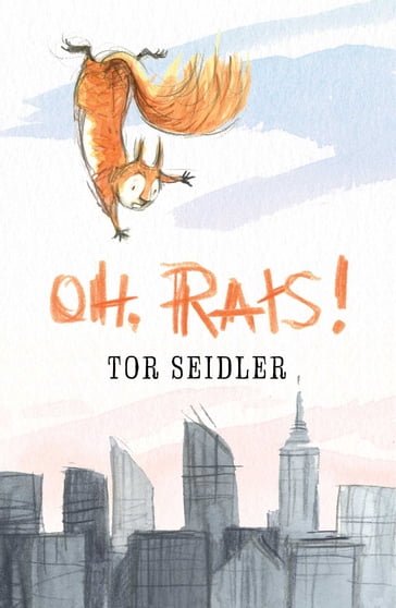 Oh, Rats! - Tor Seidler