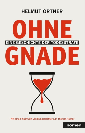 Ohne Gnade - Helmut Ortner - Thomas Fischer