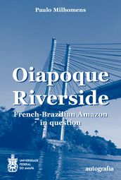 Oiapoque Riverside