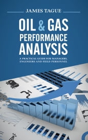 Oil & Gas Performance Analysis