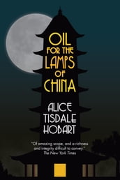 Oil for the Lamps of China