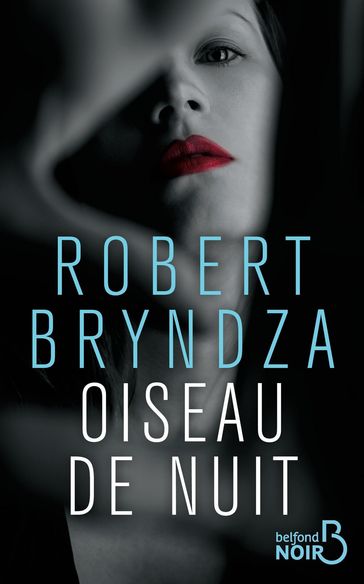 Oiseau de nuit - Robert Bryndza