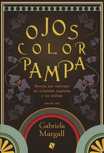 Ojos color pampa - Gabriela Margall