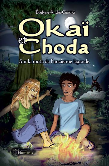 Okaï et Choda - Evelyne André-Guidici