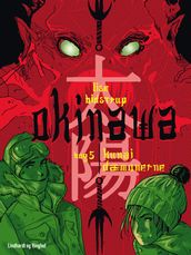 Okinawa 5: Kunai-dæmonerne