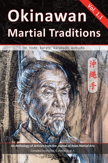 Okinawan Martial Traditions, Vol. 1-1 - Mary Bolz - Jim Silvan - John Stebbins - Anne Manyak - John Porta - Jack McCabe - Kazumasa Yokoyama - Carrie Wingate - Patrick McCarthy