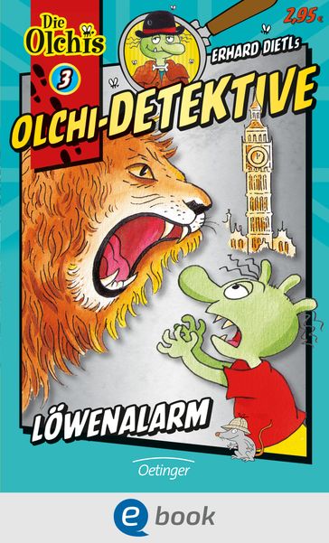 Olchi-Detektive 3. Löwenalarm - Erhard Dietl - Barbara Iland-Olschewski