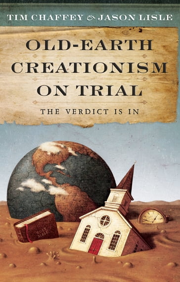 Old-Earth Creationism on Trail - Dr. Jason Lisle - Tim Chaffey