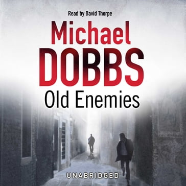 Old Enemies - Michael Dobbs