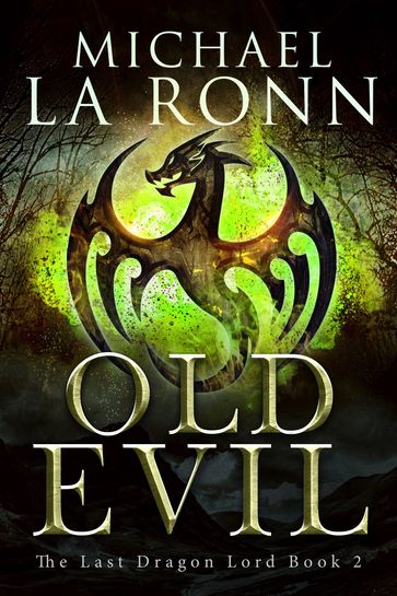 Old Evil - Michael La Ronn