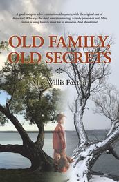 Old Family, Old Secrets