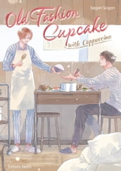 Old Fashion Cupcake with Cappuccino - (VF)