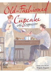 Old-Fashioned Cupcake with Cappuccino (Yaoi Manga)
