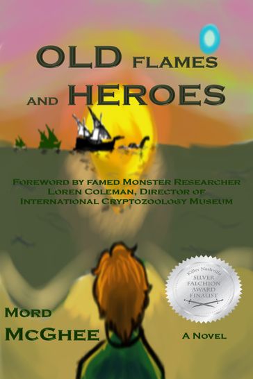 Old Flames and Heroes - Mord McGhee