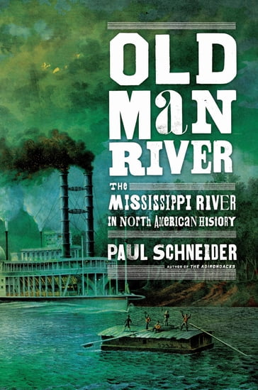 Old Man River - Paul Schneider