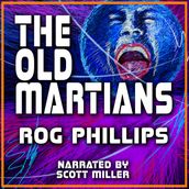 Old Martians, The