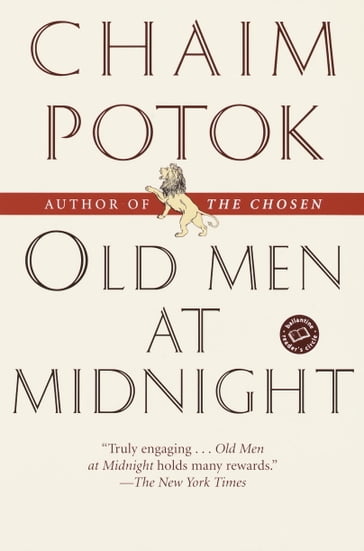 Old Men at Midnight - Potok Chaim