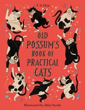 Old Possum s Book of Practical Cats