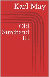 Old Surehand III