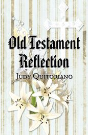 Old Testament Reflection