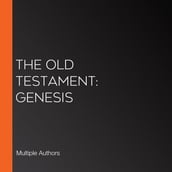 Old Testament, The: Genesis