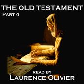 Old Testament Volume 4, The