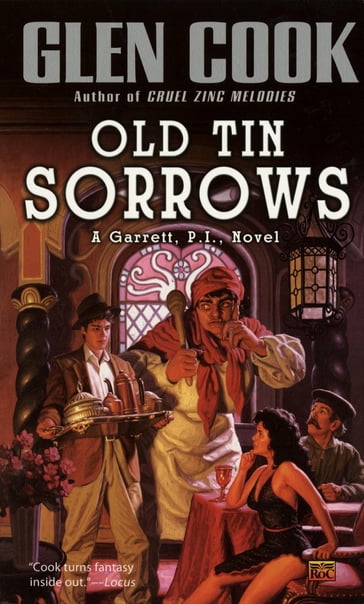 Old Tin Sorrows - Glen Cook