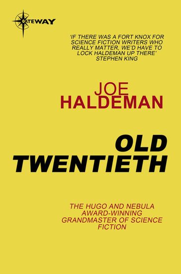 Old Twentieth - Joe Haldeman