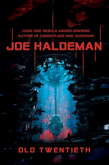 Old Twentieth - Joe Haldeman