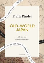 Old-World Japan: A Quick Read edition