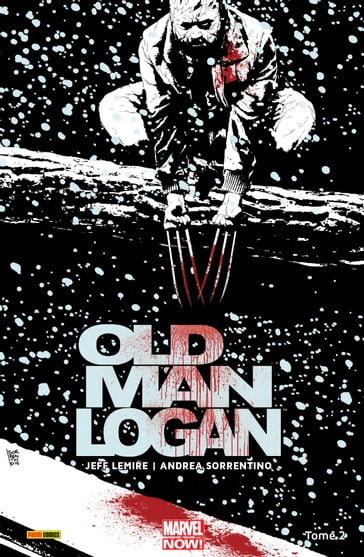 Old man Logan (2015) T02 - Andrea Sorrentino - Jeff Lemire