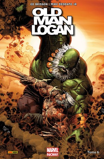 Old man Logan T06 - Ed Brisson - Mike Deodato Jr