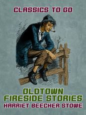 Oldtown Fireside Stories