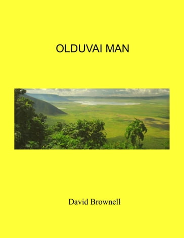 Olduvai Man - David Brownell