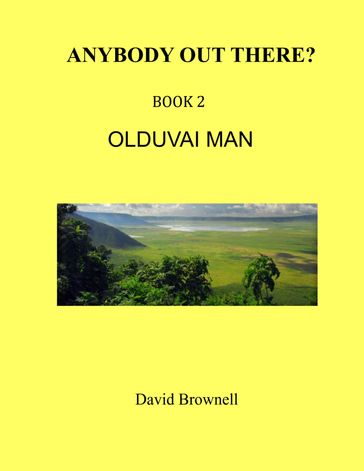 Olduvai Man - David Brownell